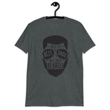Best Dads Have Beards Short-Sleeve Unisex T-Shirt