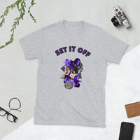 Set It Off Short-Sleeve Unisex T-Shirt